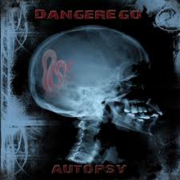DANGEREGO - Autopsy - CD