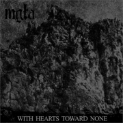 MGLA - With Hearts Toward None - Vinyl-LP