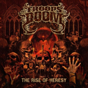 THE TROOPS OF DOOM - The Rise Of Heresy - Digipak CD