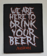 ALESTORM - We Are Here To Drink Your Beer - 9,3 cm x 11,5 cm - Patch