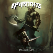 APHRODITE - Orgasmic Glory - CD