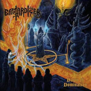 BASTARDIZER - Dawn Of Domination - CD
