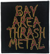 BAY AREA THRASH METAL - 9,6 x 9 cm - Patch