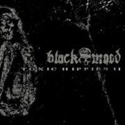 BLACK MOOD - Toxic Hippies II - Digipak-MCD