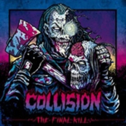 COLLISION - The Final Kill - Mini Album CD