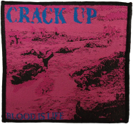 CRACK UP - Blood Is Life - 10,3 cm x 9,8 cm - Patch