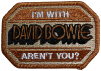 DAVID BOWIE - I'm With David Bowie Aren't You ? - 5,1 x 7,7 cm - Patch