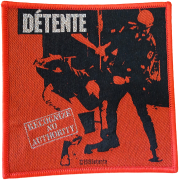 DETENTE - Recognize No Authority - 9,3 cm x 9,3 cm - Patch