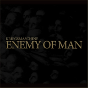 KRIEGSMASCHINE - Enemy Of Man - Digipak-CD