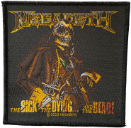 MEGADETH - The Sick, The Dying And The Dead - 9,8 x 9,8 cm - Patch