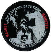 MONSTER MAGNET - Satanic Drug Thing - 9,1 cm - Patch