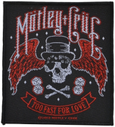 MÖTLEY CRÜE - Too Fast For Love - 9,5 cm x 10,5 cm - Patch