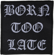 SAINT VITUS - Born Too Late - 10,5 cm x 10,5 cm - Patch