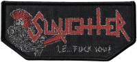 SLAUGHTER - Black Border - 4,8 cm x 11 cm - Patch