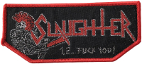 SLAUGHTER - Red Border - 4,8 cm x 11 cm - Patch