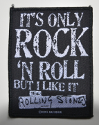 THE ROLLING STONES - It's Only Rock 'N Roll But I Like It - 8 cm x 10,4 cm - Patch