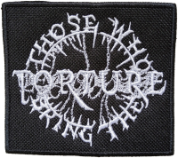 THOSE WHO BRING THE TORTURE - Logo - 7,3 x 8,3 cm - Patch