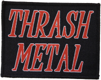 THRASH METAL - 7,8 cm x 9,9 cm - Patch