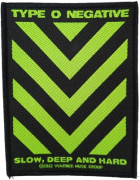 TYPE O NEGATIVE - Slow, Deep And Hard - 7,8 cm x 10 cm - Patch