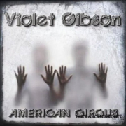 VIOLET GIBSON - American Circus - CD