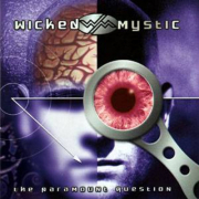 WICKED MYSTIC - The Paramount Question - CD