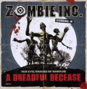 ZOMBIE INC. - A Dreadful Decease CD